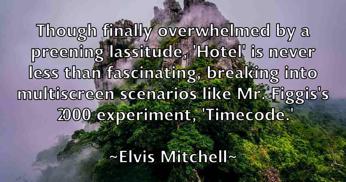 /images/quoteimage/elvis-mitchell-fb-241414.jpg