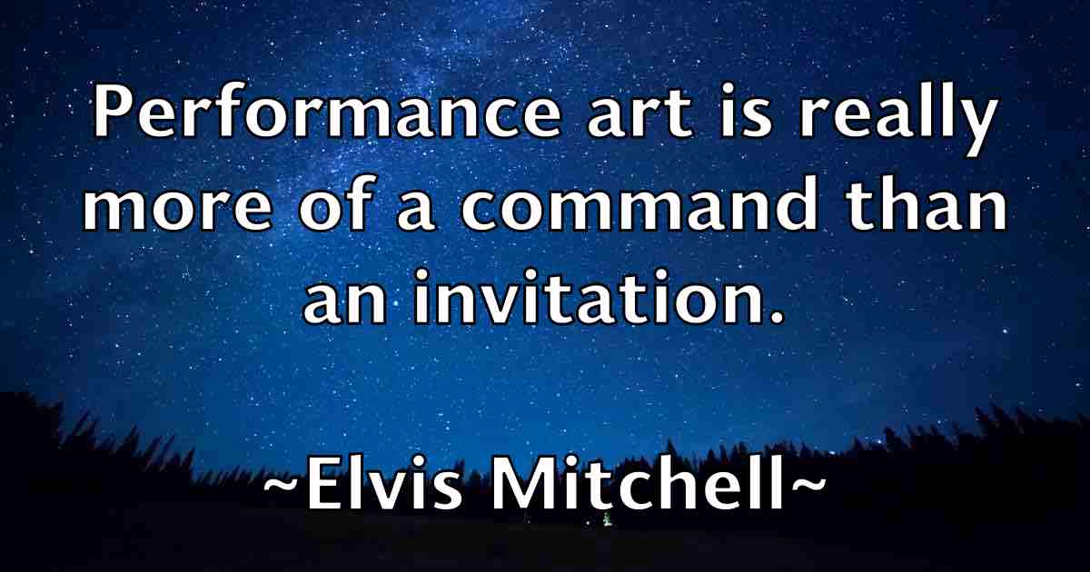 /images/quoteimage/elvis-mitchell-fb-241496.jpg