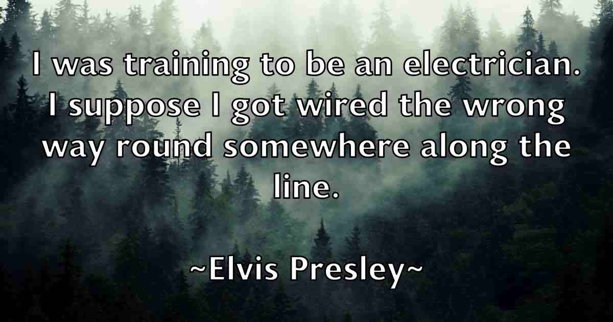 /images/quoteimage/elvis-presley-fb-241530.jpg