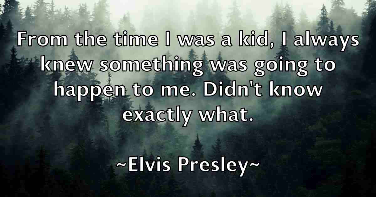 /images/quoteimage/elvis-presley-fb-241549.jpg