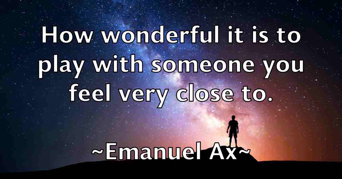 /images/quoteimage/emanuel-ax-fb-241630.jpg