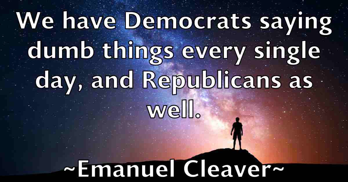 /images/quoteimage/emanuel-cleaver-fb-241685.jpg