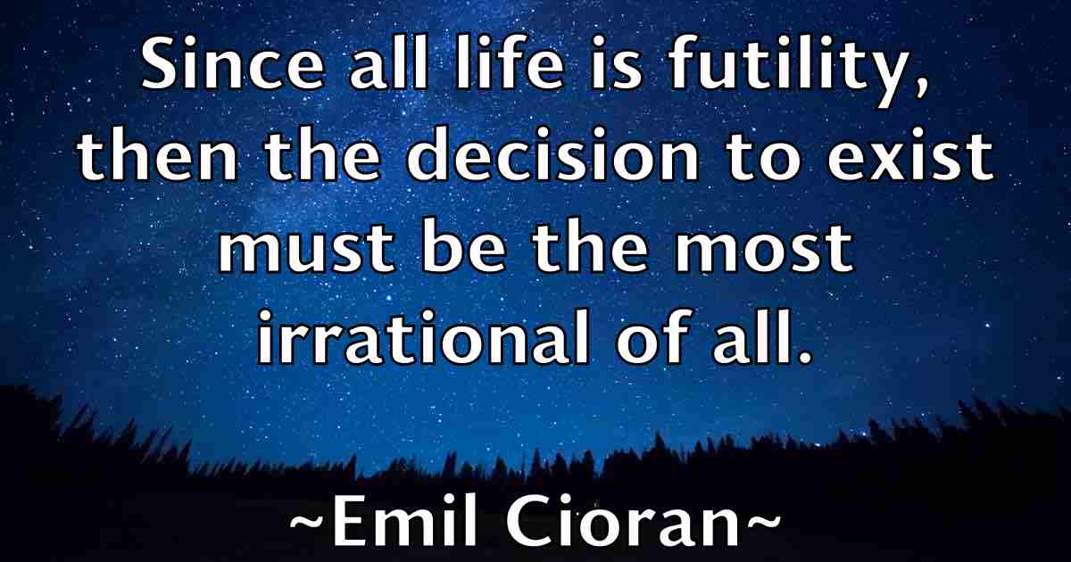 /images/quoteimage/emil-cioran-fb-241893.jpg