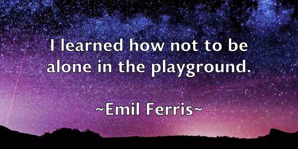 /images/quoteimage/emil-ferris-241989.jpg