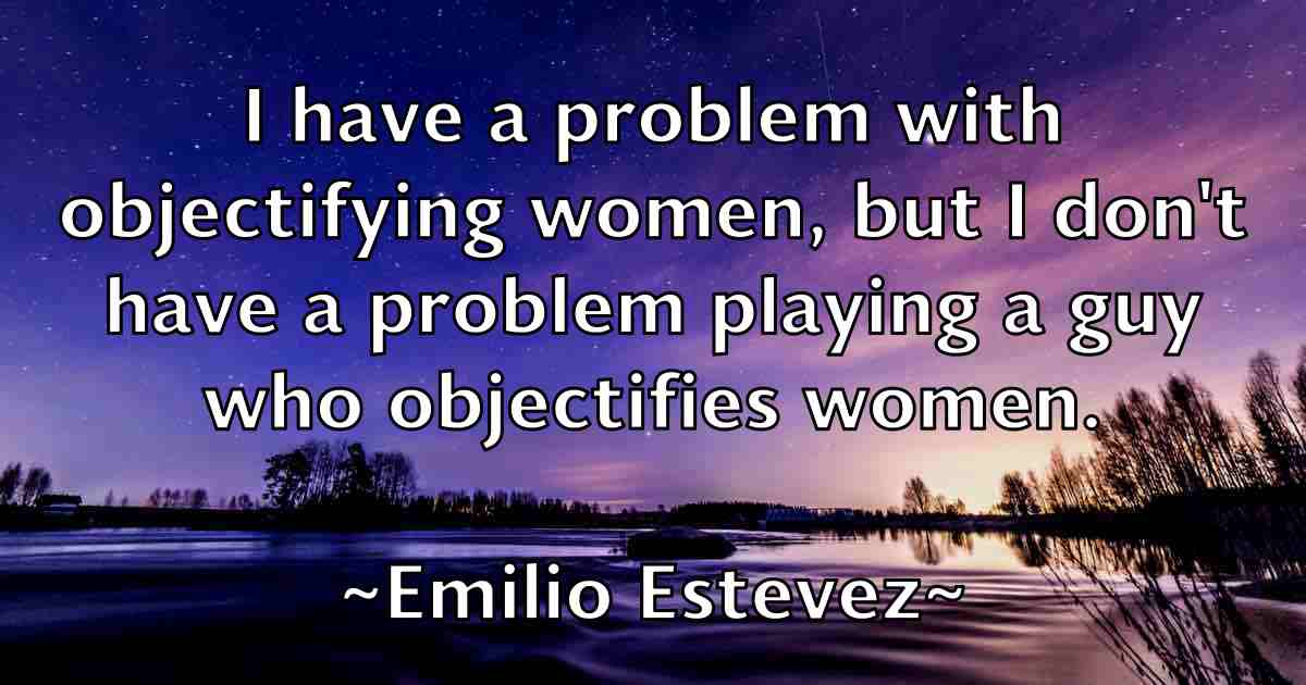 /images/quoteimage/emilio-estevez-fb-242391.jpg