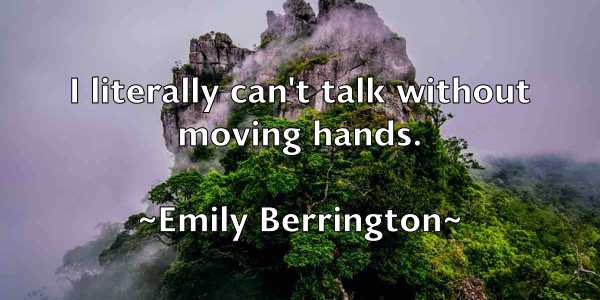 /images/quoteimage/emily-berrington-242567.jpg