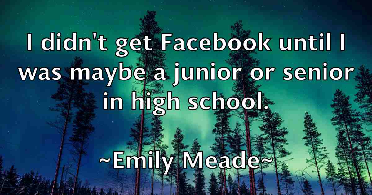 /images/quoteimage/emily-meade-fb-243065.jpg