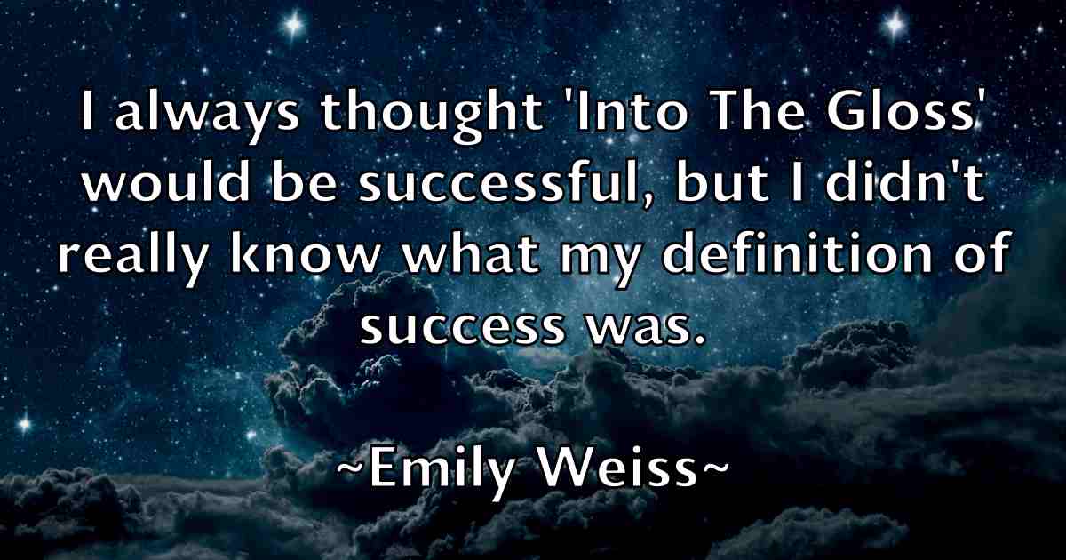 /images/quoteimage/emily-weiss-fb-243696.jpg
