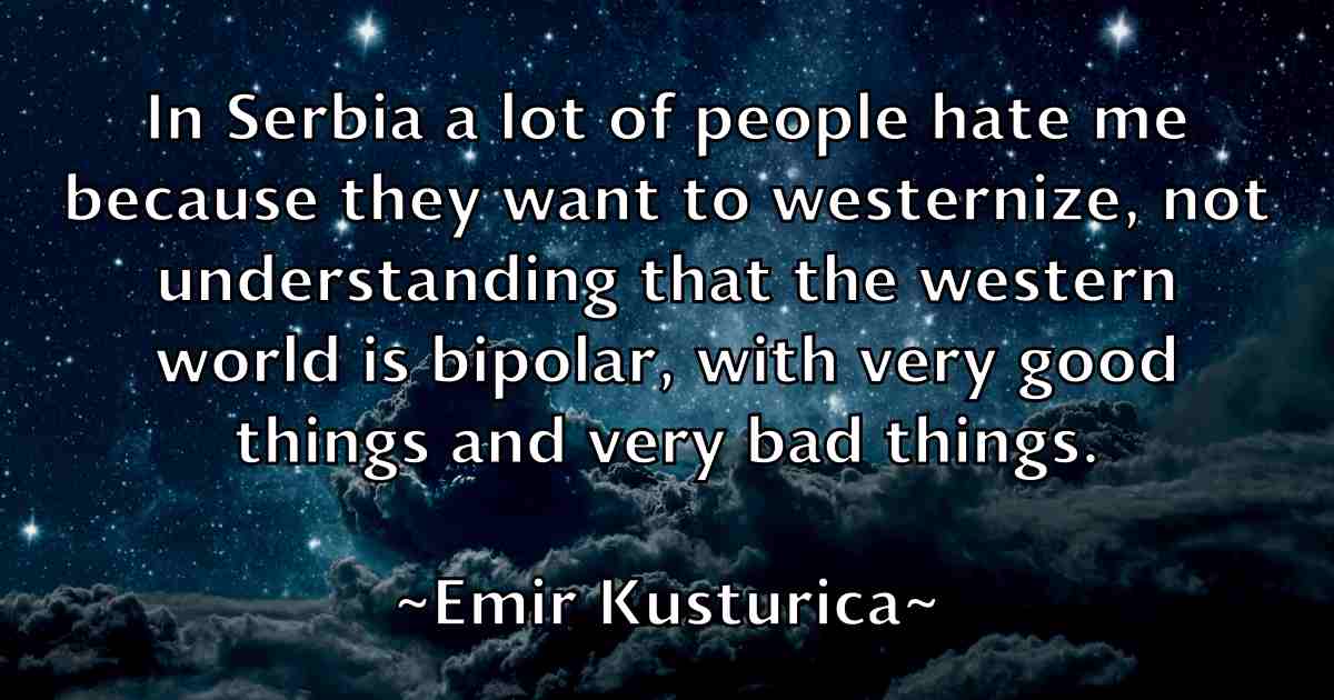 /images/quoteimage/emir-kusturica-fb-243914.jpg