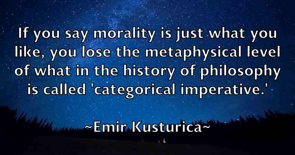 /images/quoteimage/emir-kusturica-fb-243924.jpg