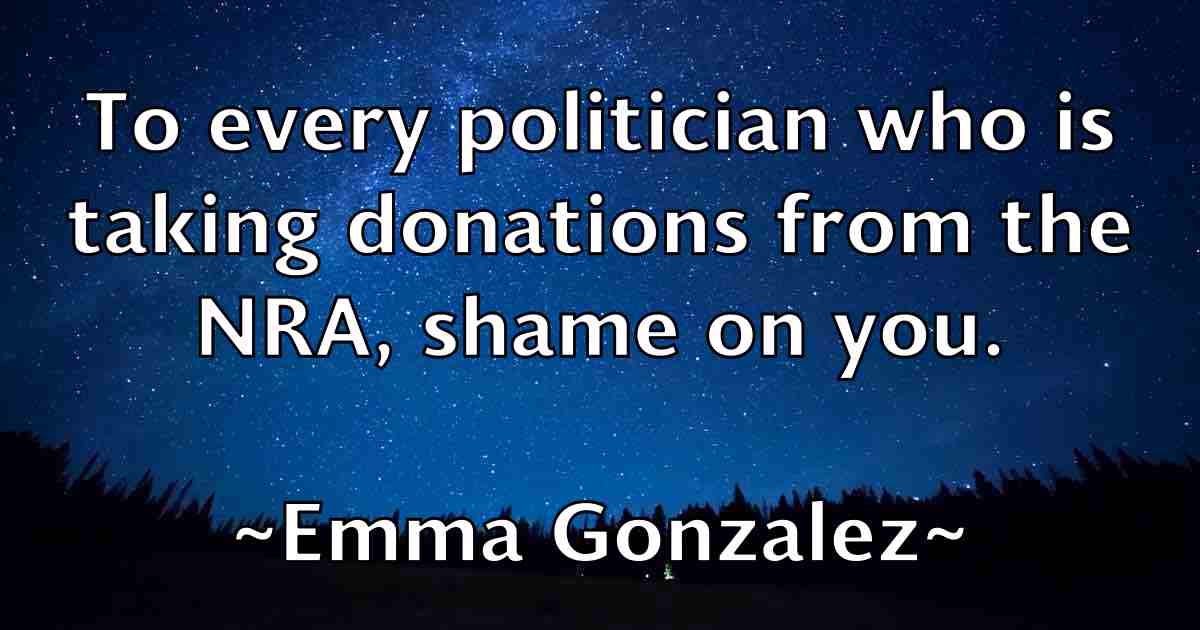 /images/quoteimage/emma-gonzalez-fb-244179.jpg