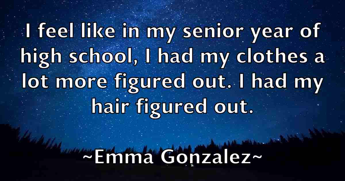 /images/quoteimage/emma-gonzalez-fb-244188.jpg