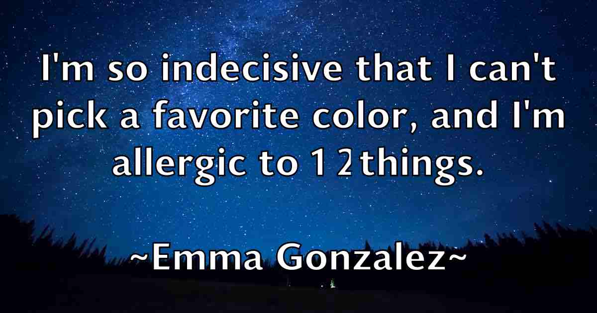 /images/quoteimage/emma-gonzalez-fb-244189.jpg