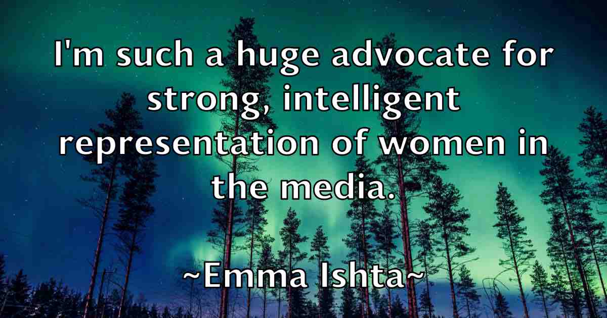 /images/quoteimage/emma-ishta-fb-244242.jpg