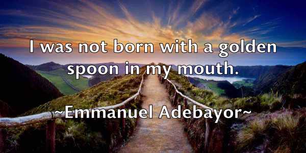 /images/quoteimage/emmanuel-adebayor-244842.jpg