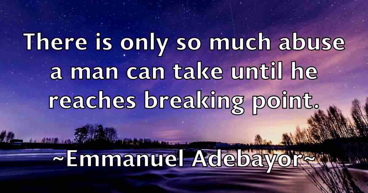 /images/quoteimage/emmanuel-adebayor-fb-244849.jpg