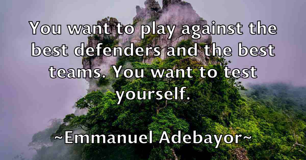 /images/quoteimage/emmanuel-adebayor-fb-244865.jpg