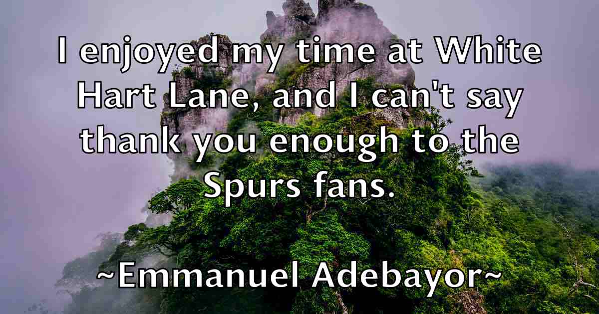 /images/quoteimage/emmanuel-adebayor-fb-244932.jpg