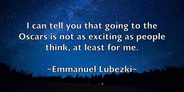 /images/quoteimage/emmanuel-lubezki-245014.jpg
