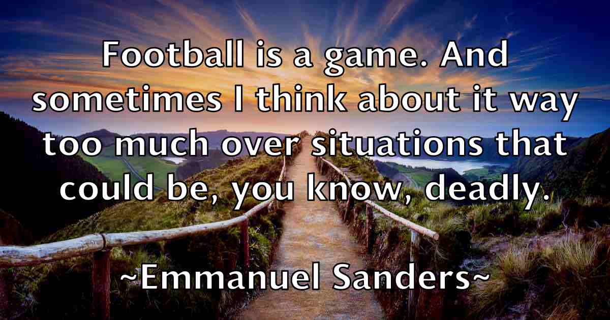 /images/quoteimage/emmanuel-sanders-fb-245177.jpg
