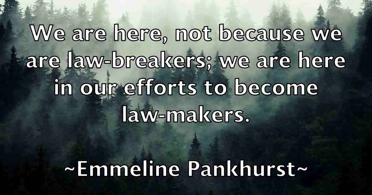 /images/quoteimage/emmeline-pankhurst-fb-245313.jpg