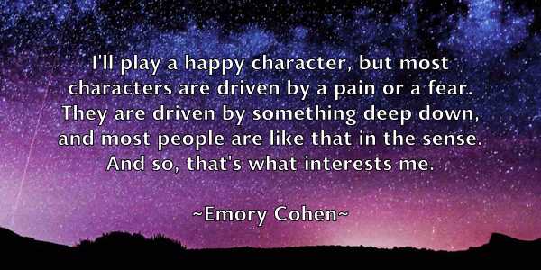 /images/quoteimage/emory-cohen-245537.jpg