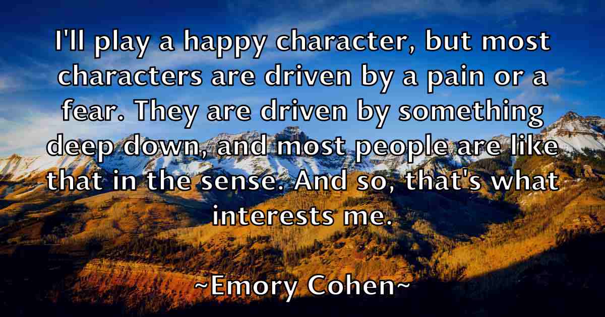 /images/quoteimage/emory-cohen-fb-245537.jpg