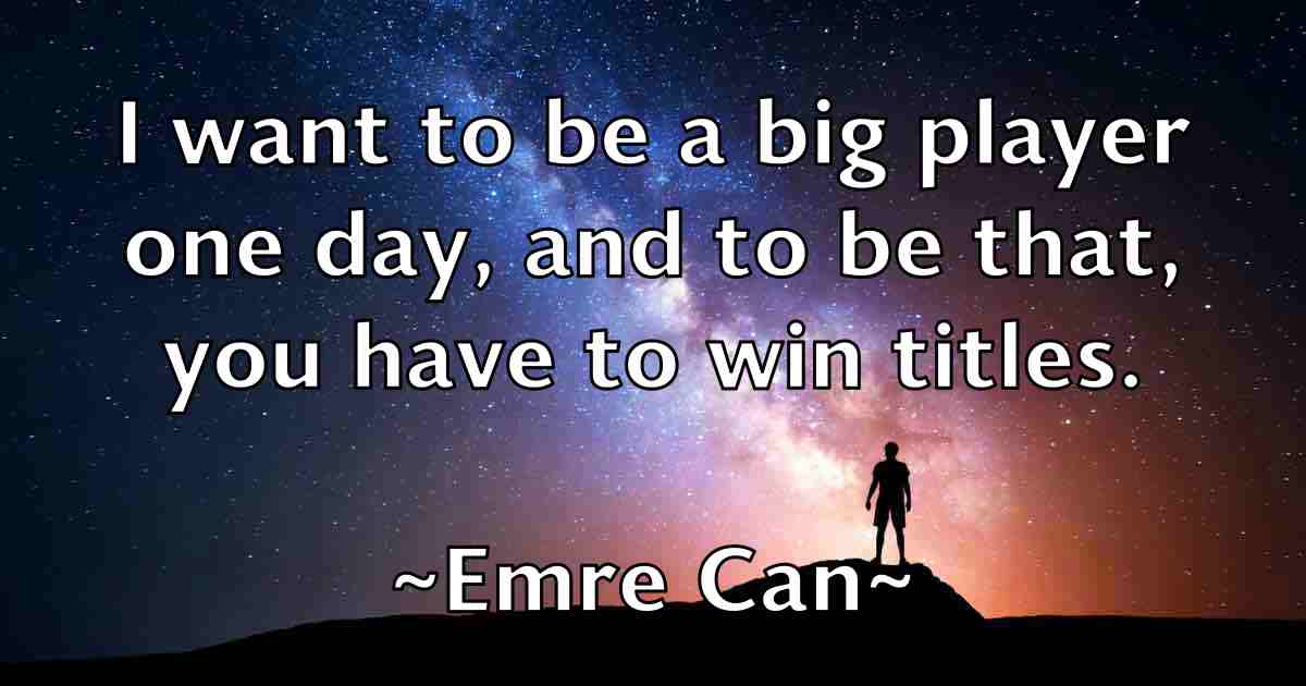 /images/quoteimage/emre-can-fb-245624.jpg