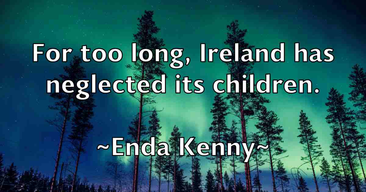 /images/quoteimage/enda-kenny-fb-245729.jpg