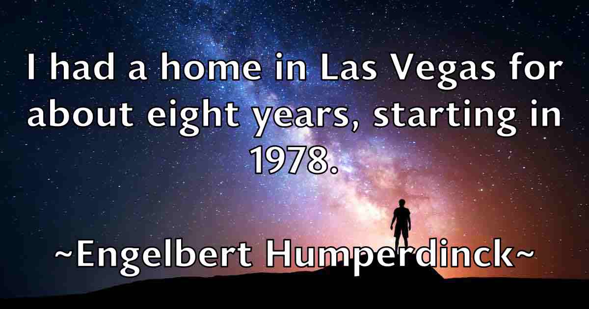 /images/quoteimage/engelbert-humperdinck-fb-245851.jpg