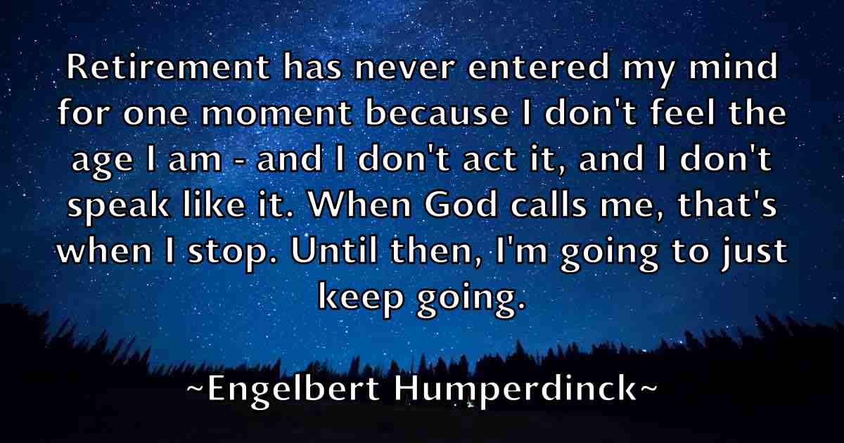 /images/quoteimage/engelbert-humperdinck-fb-245898.jpg