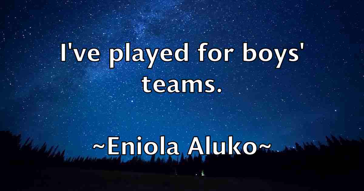 /images/quoteimage/eniola-aluko-fb-245998.jpg