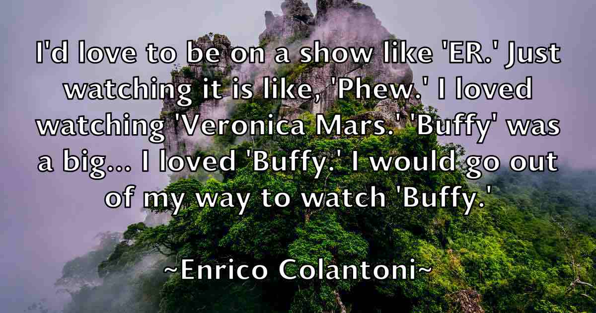 /images/quoteimage/enrico-colantoni-fb-246132.jpg