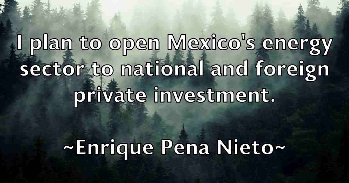 /images/quoteimage/enrique-pena-nieto-fb-246246.jpg
