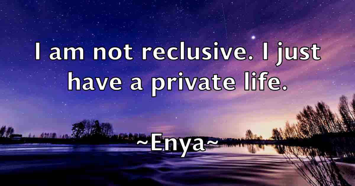 /images/quoteimage/enya-enya-fb-246300.jpg