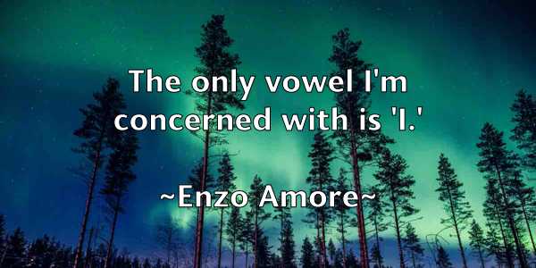 /images/quoteimage/enzo-amore-246387.jpg