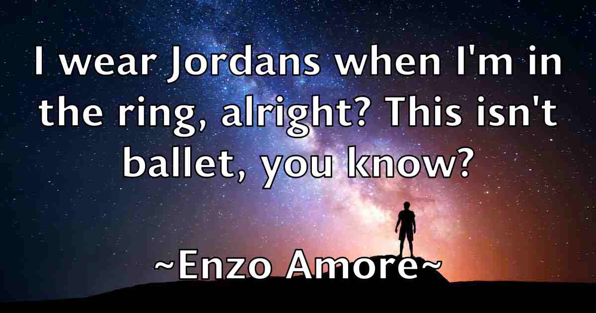 /images/quoteimage/enzo-amore-fb-246418.jpg