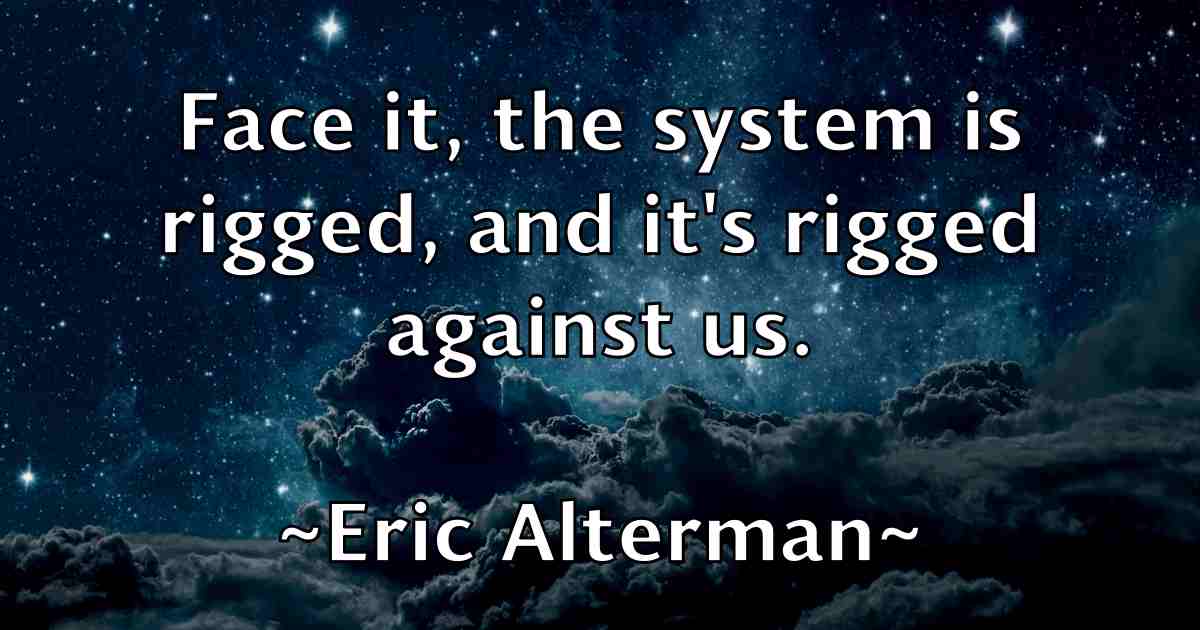 /images/quoteimage/eric-alterman-fb-246673.jpg