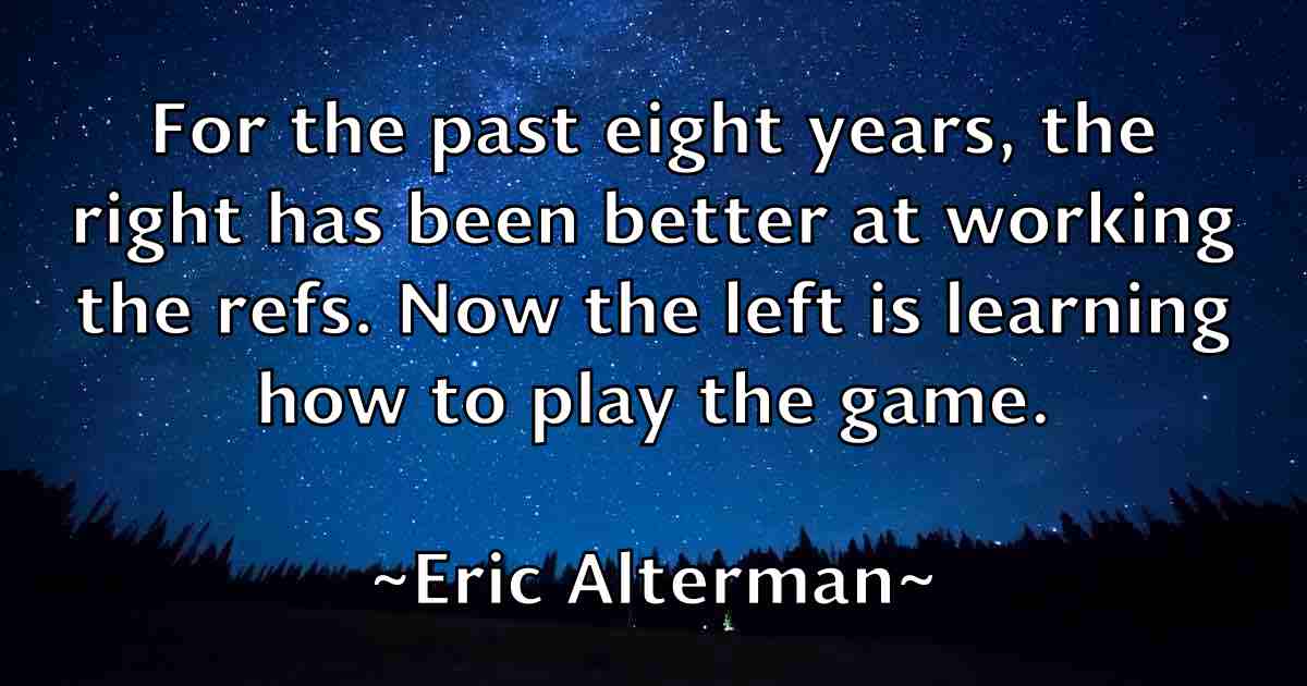 /images/quoteimage/eric-alterman-fb-246714.jpg