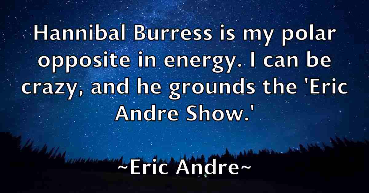 /images/quoteimage/eric-andre-fb-246748.jpg