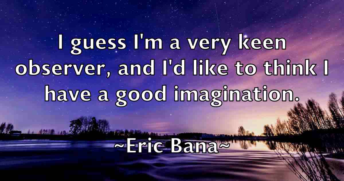 /images/quoteimage/eric-bana-fb-246783.jpg