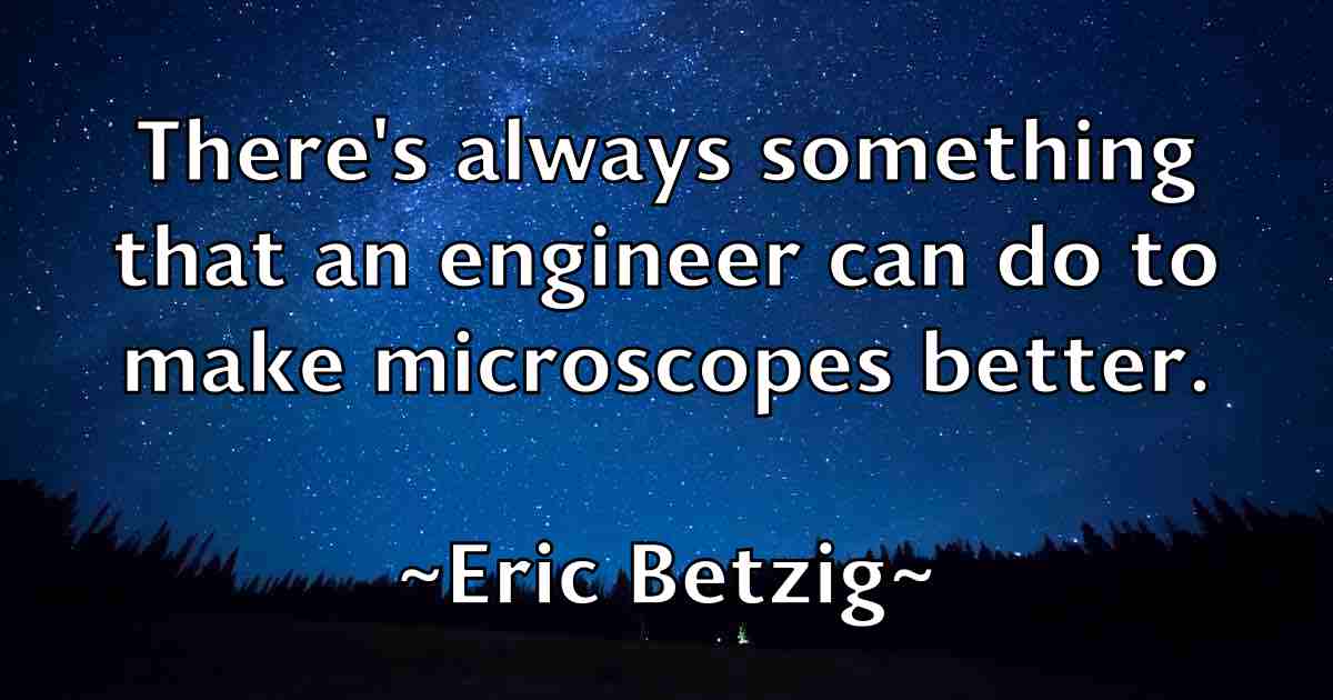 /images/quoteimage/eric-betzig-fb-246878.jpg