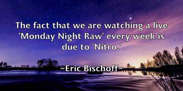 /images/quoteimage/eric-bischoff-246895.jpg