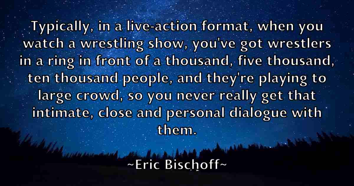 /images/quoteimage/eric-bischoff-fb-246933.jpg