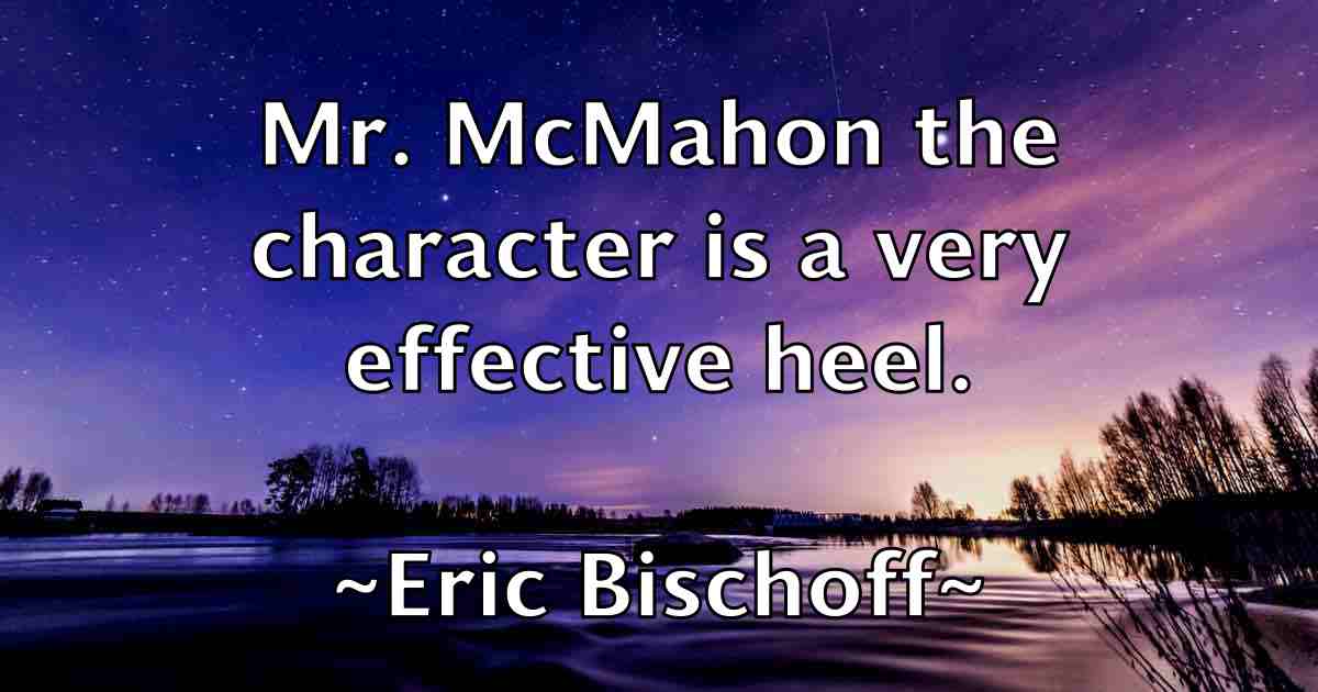 /images/quoteimage/eric-bischoff-fb-246940.jpg