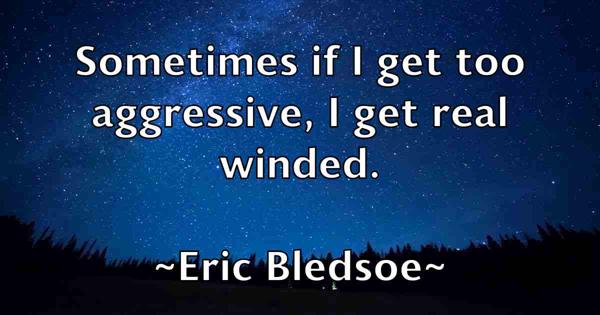 /images/quoteimage/eric-bledsoe-fb-246995.jpg