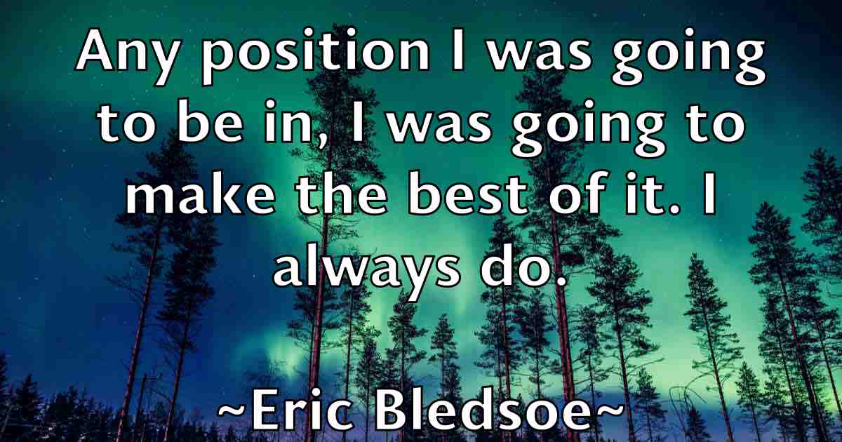 /images/quoteimage/eric-bledsoe-fb-246999.jpg