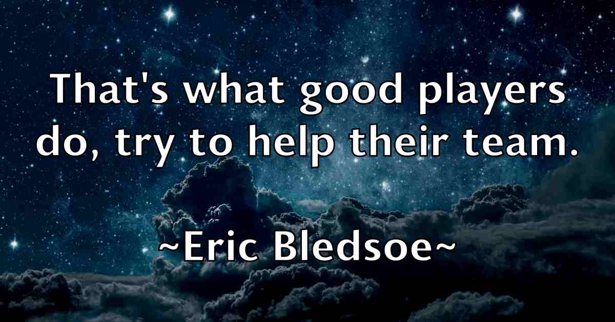/images/quoteimage/eric-bledsoe-fb-247008.jpg