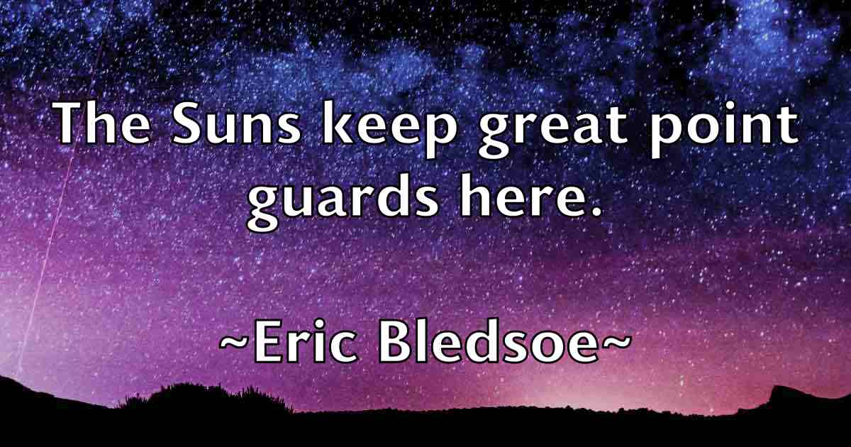 /images/quoteimage/eric-bledsoe-fb-247016.jpg