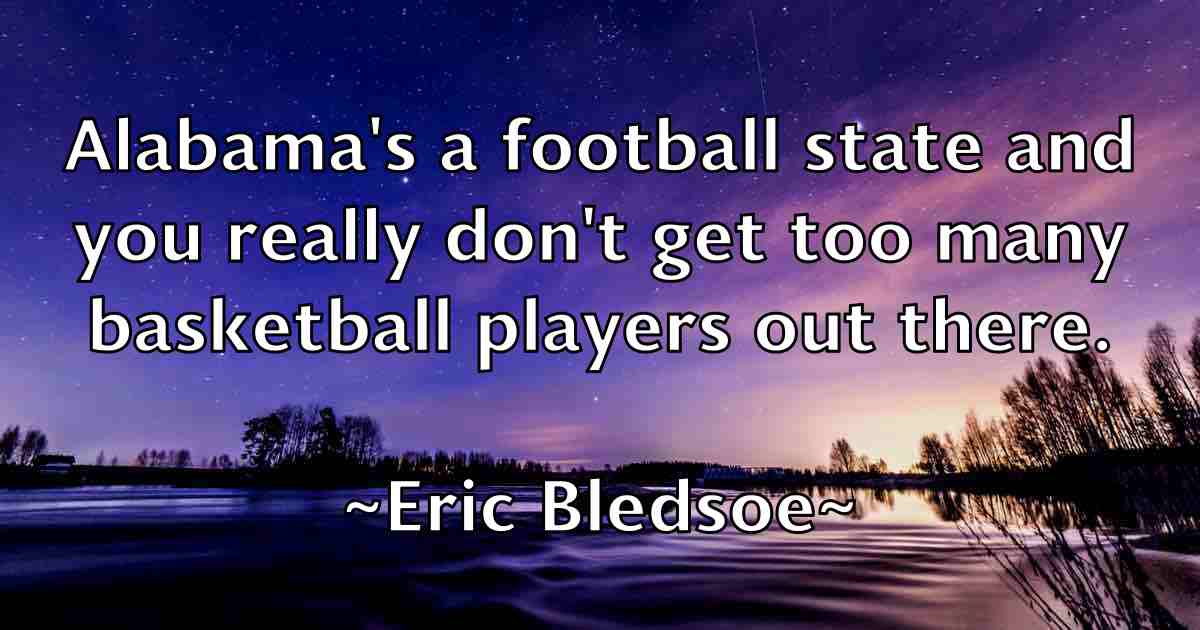 /images/quoteimage/eric-bledsoe-fb-247018.jpg